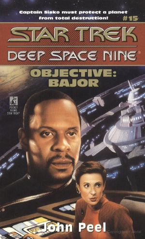 [Star Trek: Deep Space Nine 18] • Objective · Bajor